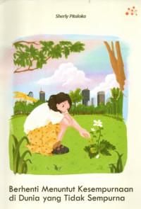 Image of Berhenti Menuntut Kesempurnaan di Dunia yang Tidak Sempurna
