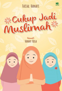 Image of Cukup Jadi Muslimah