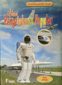 Image of Ensiklopedia Anak Ilmu Pengetahuan Populer Seri IPTEK
