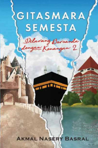 Image of Gitasmara Semesta : Dilarang Bercanda dengan Kenangan 2