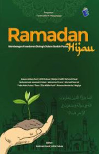 Image of Ramadan Hijau : Membangun Kesadaran Ekologis dalam Ibadah Puasa
