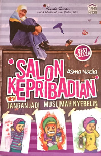 Image of Salon Kepribadian : Jangan Jadi Muslimah Nyebelin