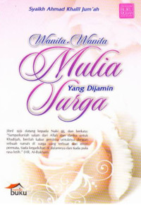 Image of Wanita - Wanita Mulia yang Dijamin Surga